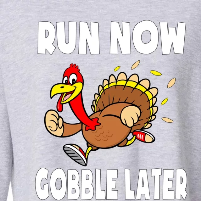 Turkey Tromeaningful Gift Thanksgiving Run Now Gobble Later 5k Gift Cropped Pullover Crew