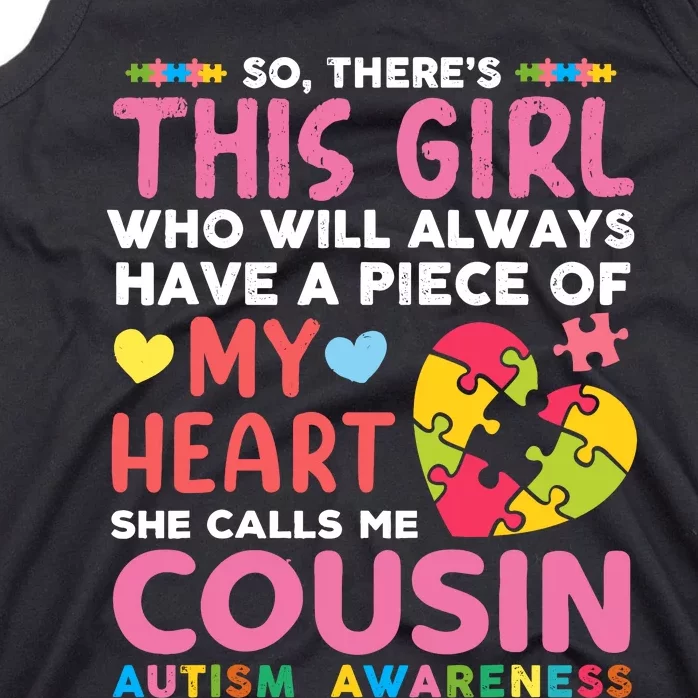 ThereS This Girl She Calls Me Cousin Autism Awareness Tank Top