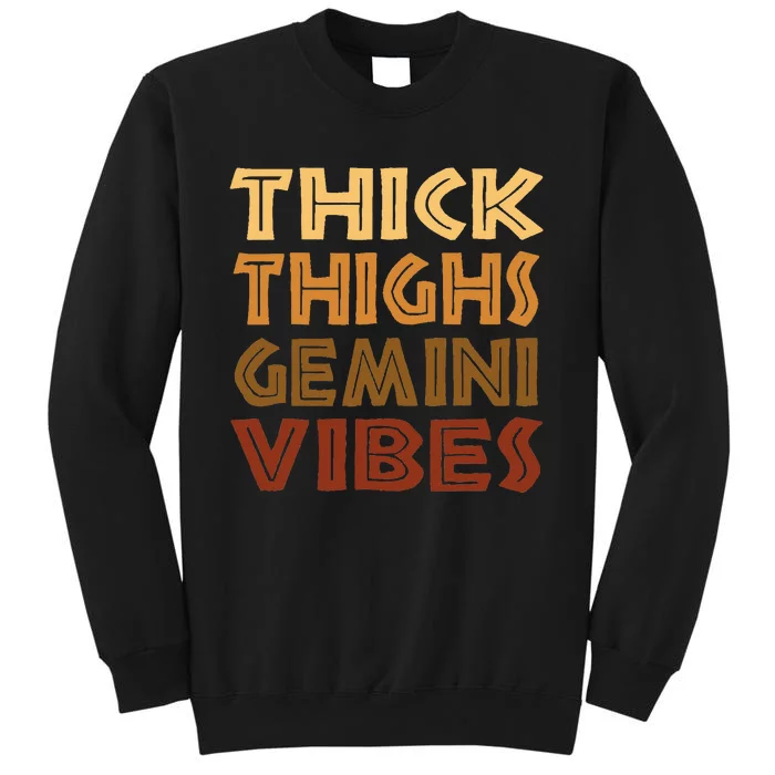 Thick Thighs Gemini Vibes Melanin Black Women Afro Pride Sweatshirt