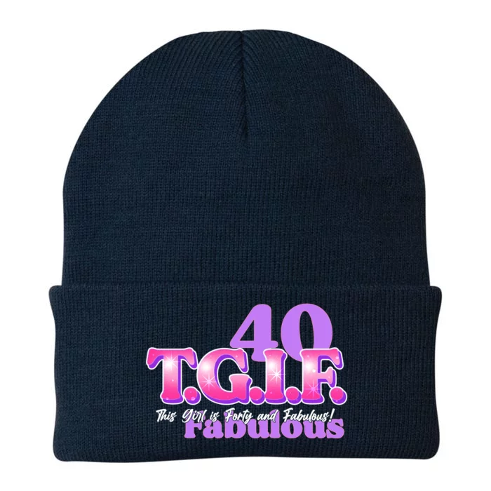 TGIF This Girl Is Forty And Fabulous 40th Birthday Knit Cap Winter Beanie