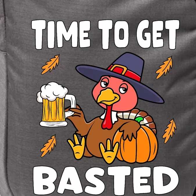 Time To Get Basted Funny Happy Thanksgiving Turkey Impact Tech Backpack