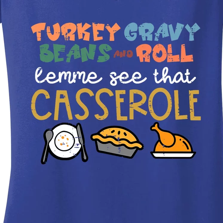 Thanksgiving Turkey Gravy Beans Roll Casserole Women's V-Neck T-Shirt