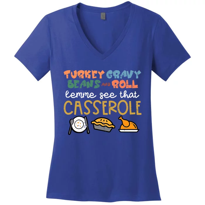 Thanksgiving Turkey Gravy Beans Roll Casserole Women's V-Neck T-Shirt