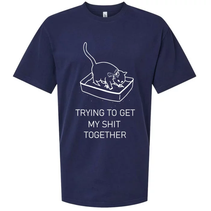 Trying To Get My Sht Together Cat In Litterbox Novelty Tee Sueded Cloud Jersey T-Shirt