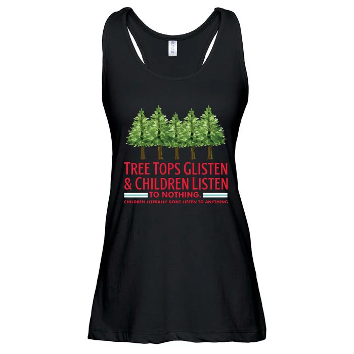 Tree Tops Glisten And Children Listen To Nothing Ladies Essential Flowy Tank