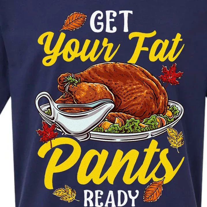 Thanksgiving Turkey Gravy Boat Get Your Fat Pants Ready Swag Sueded Cloud Jersey T-Shirt