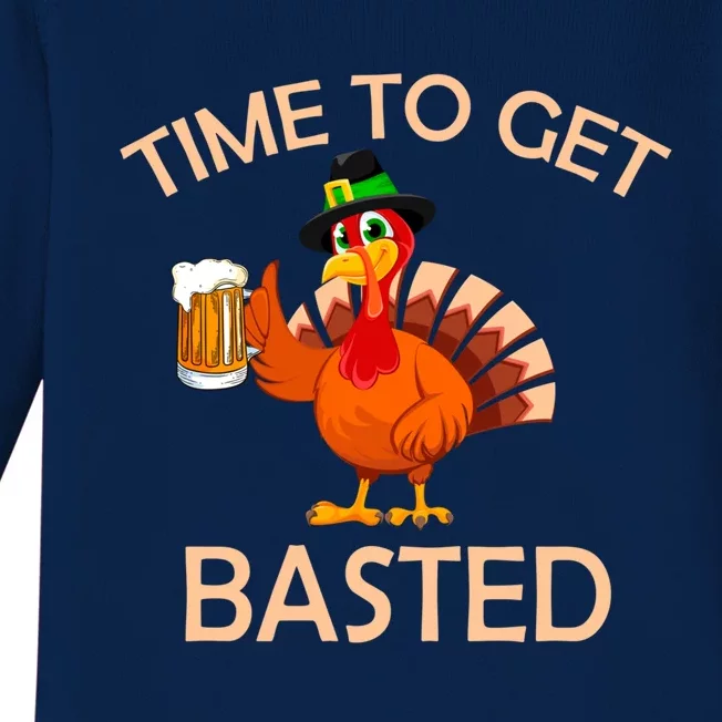 Time To Get Basted Thanksgivingturkey Holding A Beer Cool Gift Baby Long Sleeve Bodysuit