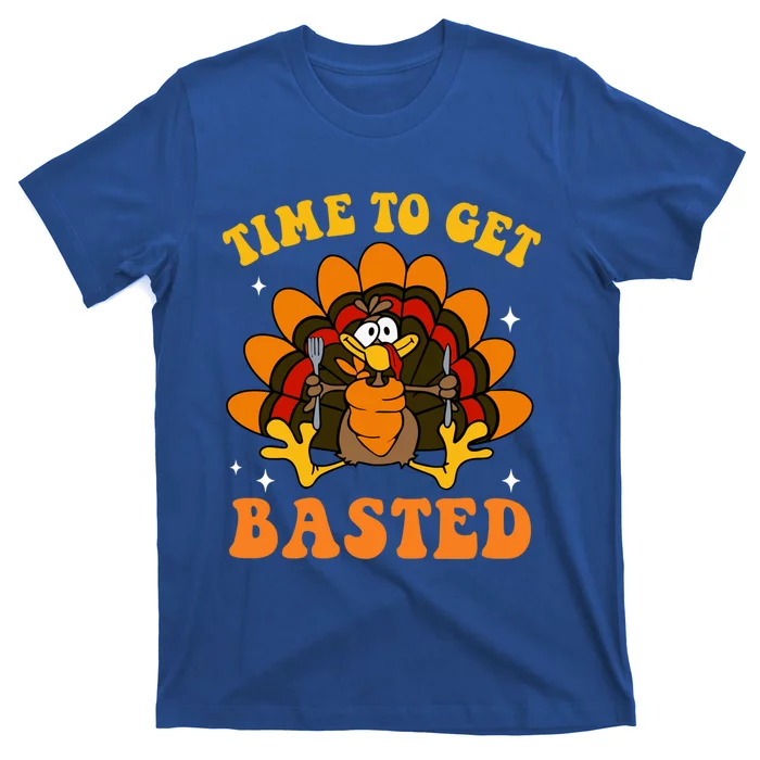 Time To Get Basted Turkey Thanksgiving Autumn Fall Retro Gift T-Shirt