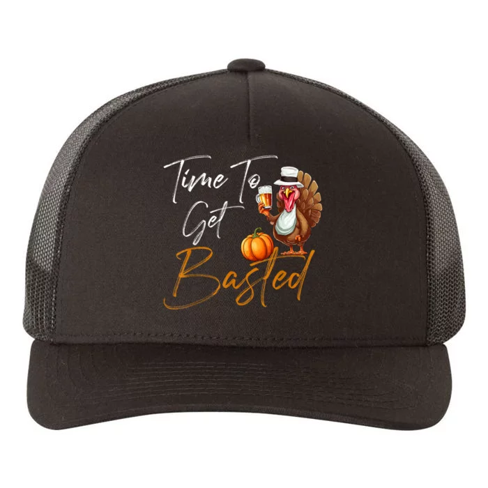 Time To Get Basted Funny Beer Thanksgiving Turkey Gift Yupoong Adult 5-Panel Trucker Hat