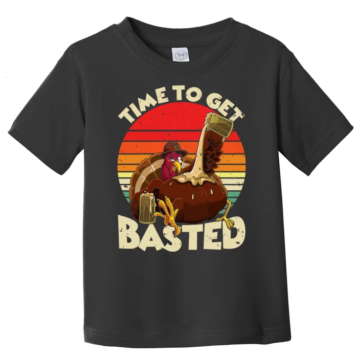 Time To Get Basted Funny Beer Thanksgiving Turkey Gift Toddler T-Shirt