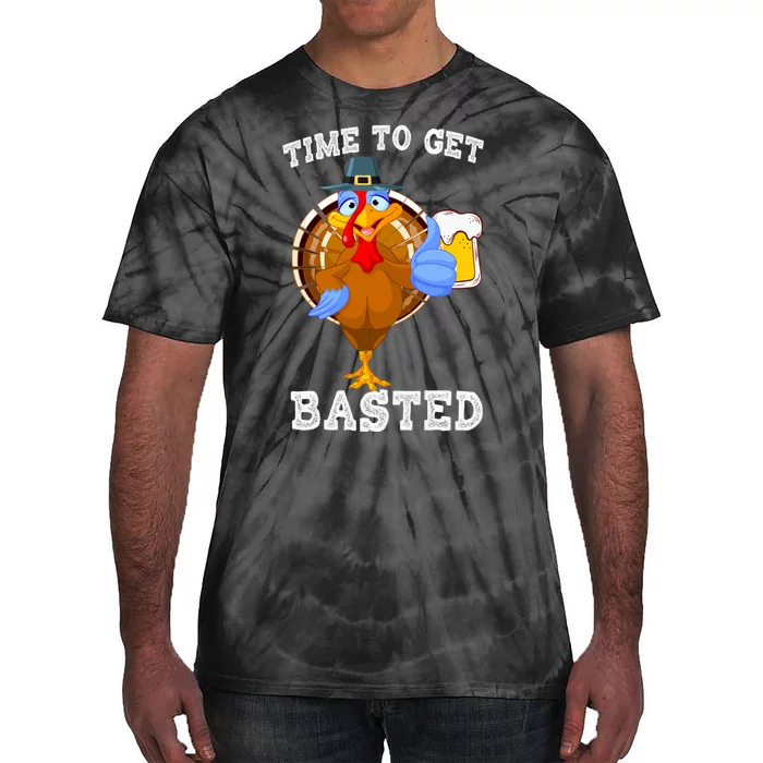 Time To Get Basted Funny Beer Thanksgiving Turkey Gift Tie-Dye T-Shirt