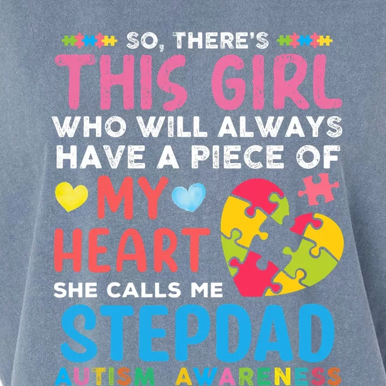 ThereS This Girl She Calls Me Stepdad Autism Awareness Garment-Dyed Women's Muscle Tee