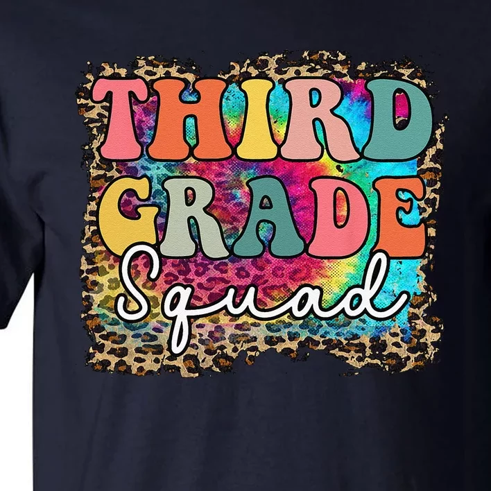 Team Third Grade Squad First Day Of Back To School Teacher Tall T-Shirt