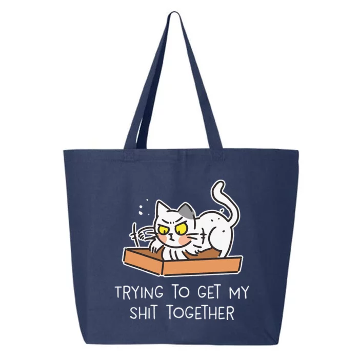 Trying To Get My Shit Together Cat Lover Funny Cat 25L Jumbo Tote