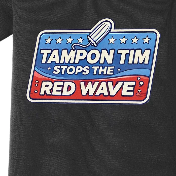 Tampon Tim Governor Tim Walz Funny Political Baby Bodysuit