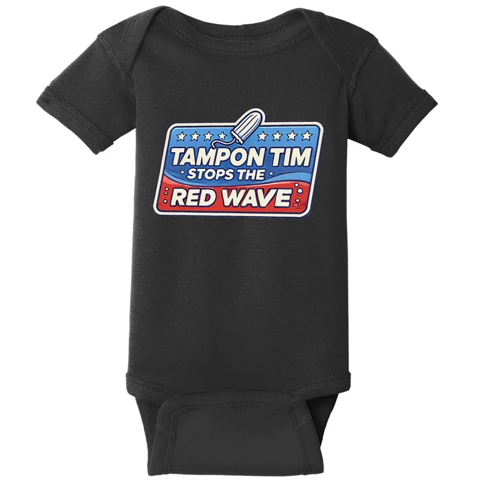 Tampon Tim Governor Tim Walz Funny Political Baby Bodysuit