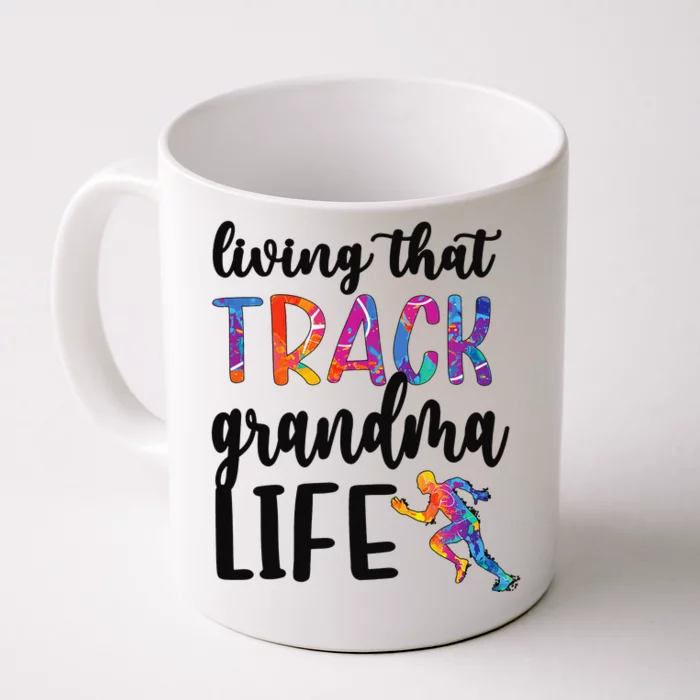 That Track Grandma Life Track And Field Grandma Front & Back Coffee Mug