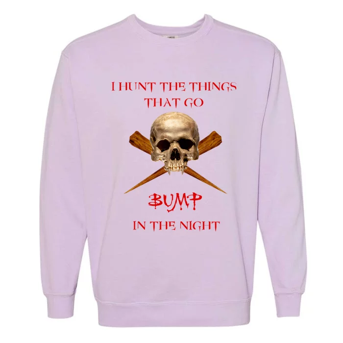 Things That Go Bump In The Night Garment-Dyed Sweatshirt