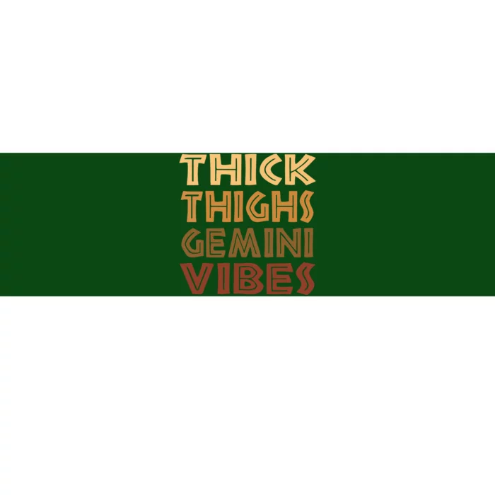 Thick Thighs Gemini Vibes Melanin Black Women Afro Pride Bumper Sticker