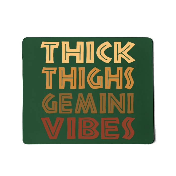 Thick Thighs Gemini Vibes Melanin Black Women Afro Pride Mousepad