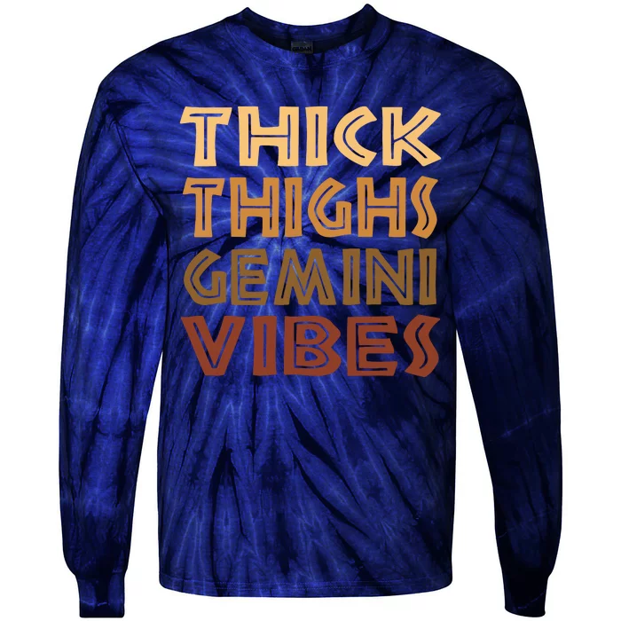 Thick Thighs Gemini Vibes Melanin Black Women Afro Pride Tie-Dye Long Sleeve Shirt