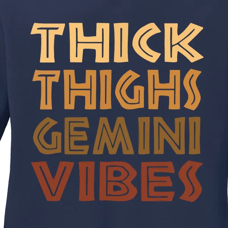 Thick Thighs Gemini Vibes Melanin Black Women Afro Pride Ladies Long Sleeve Shirt