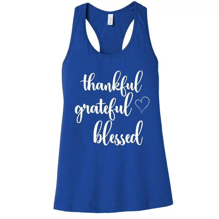 Thanksgiving Thankful Grateful Blessed Thankful Gift Women's Racerback Tank