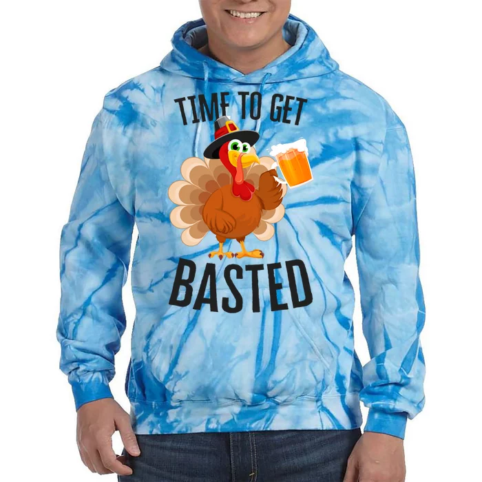 Time To Get Basted Thanksgiving Drinking Drunk Turkey Tie Dye Hoodie