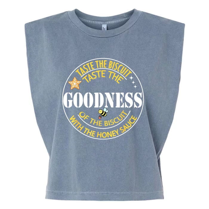 Taste The Goodness Of The Biscuit Garment-Dyed Women's Muscle Tee