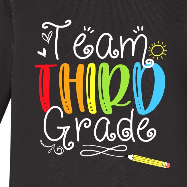 Team Third Grade Back To School 3rd Teacher Student Baby Long Sleeve Bodysuit