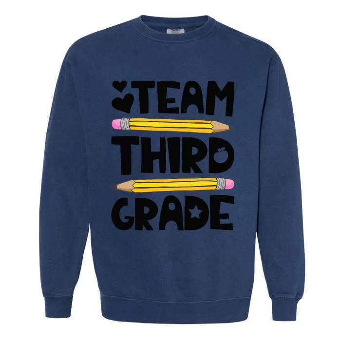 Team Third Grade Funny 3rd Back To School Teacher Student Garment-Dyed Sweatshirt