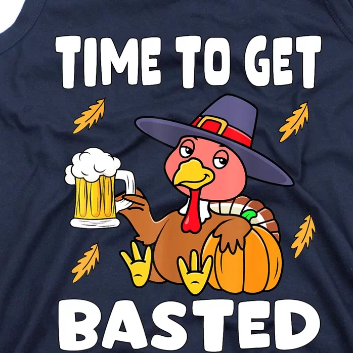 Time To Get Basted Funny Happy Thanksgiving Turkey Tank Top