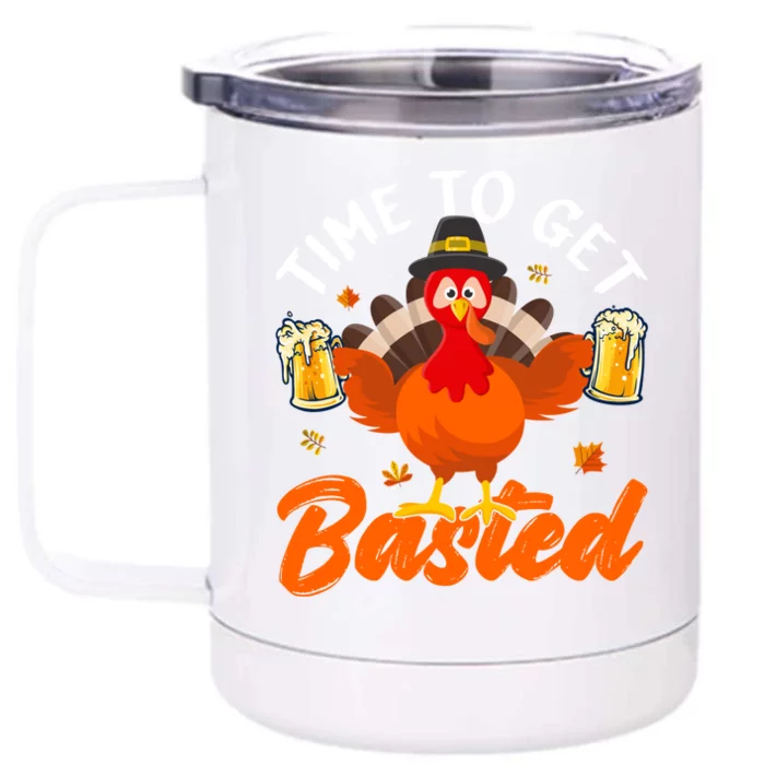 Time To Get Basted Funny Beer Thanksgiving Turkey Gift Front & Back 12oz Stainless Steel Tumbler Cup