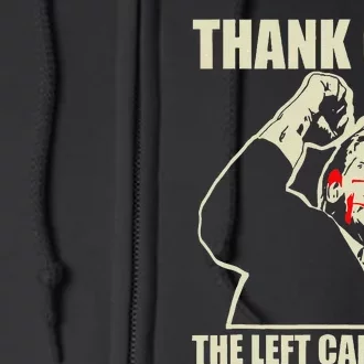 Trump Thank God The Left CanT Aim Full Zip Hoodie