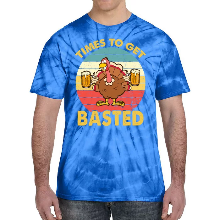 Time To Get Basted Funny Beer Thanksgiving Turkey Gift Tie-Dye T-Shirt