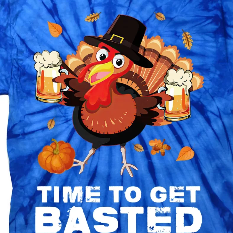 Time To Get Basted Funny Beer Thanksgiving Turkey Gift Tie-Dye T-Shirt