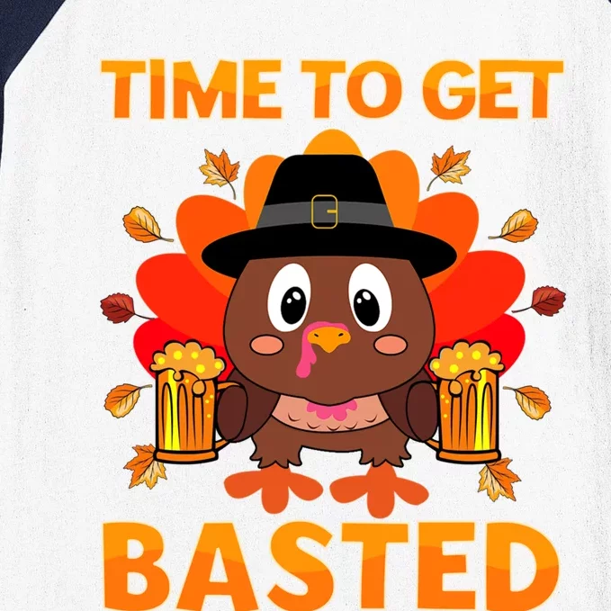 Time To Get Basted Funny Beer Thanksgiving Turkey Great Gift Baseball Sleeve Shirt