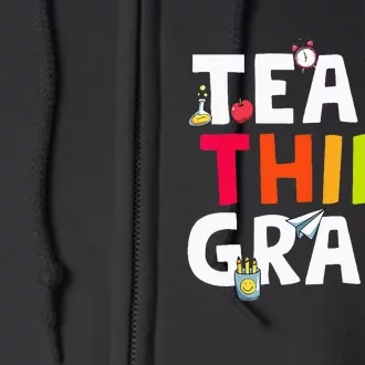 Team Third Grade Back To School 3rd Grade Teacher Student Full Zip Hoodie