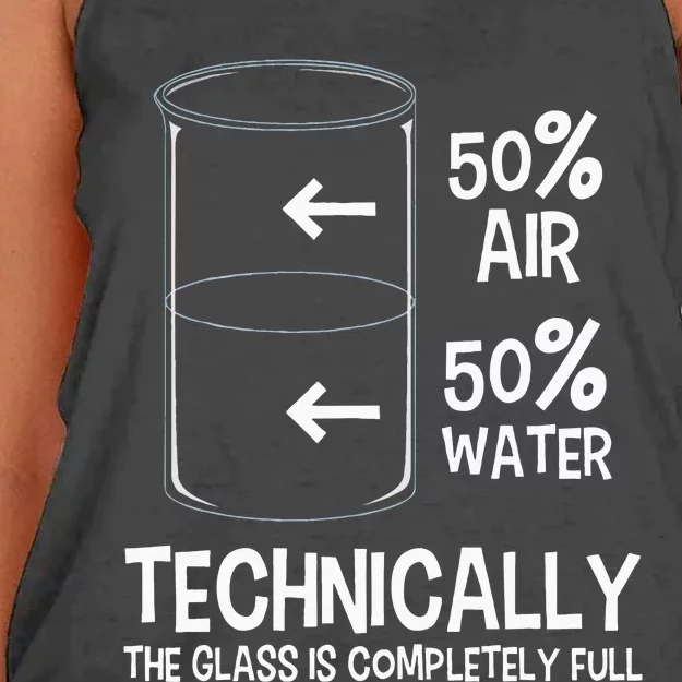 Technically The Glass Is Full Chemistry Humor Science Women's Knotted Racerback Tank