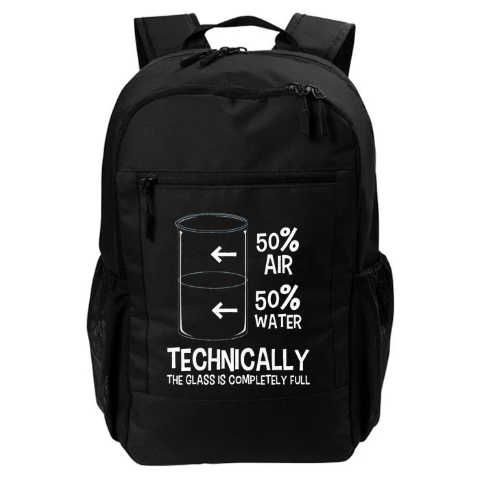 Technically The Glass Is Full Chemistry Humor Science Daily Commute Backpack