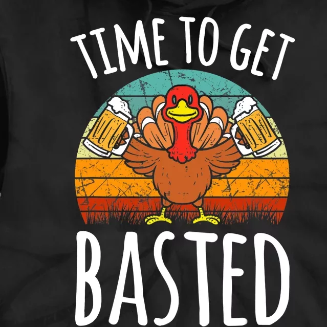 Time To Get Basted Funny Thanksgiving Cool Turkey Beer Drink Tie Dye Hoodie