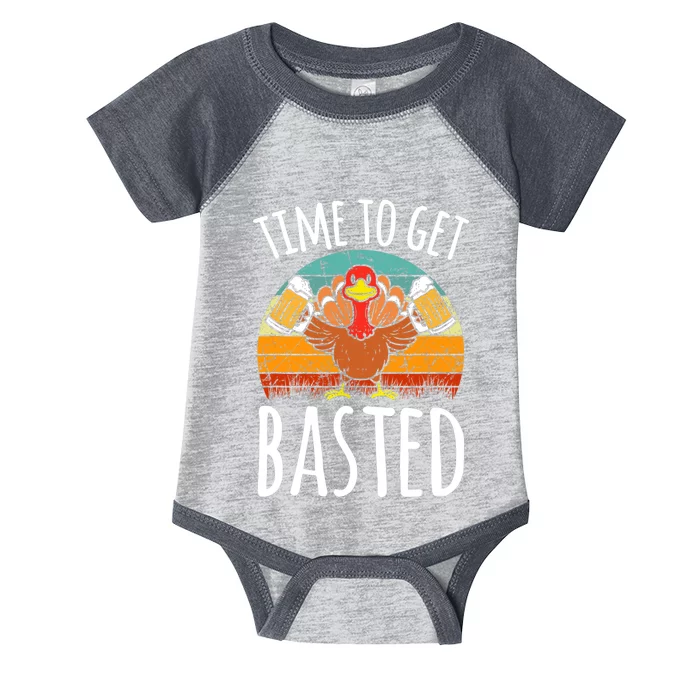 Time To Get Basted Funny Thanksgiving Cool Turkey Beer Drink Infant Baby Jersey Bodysuit