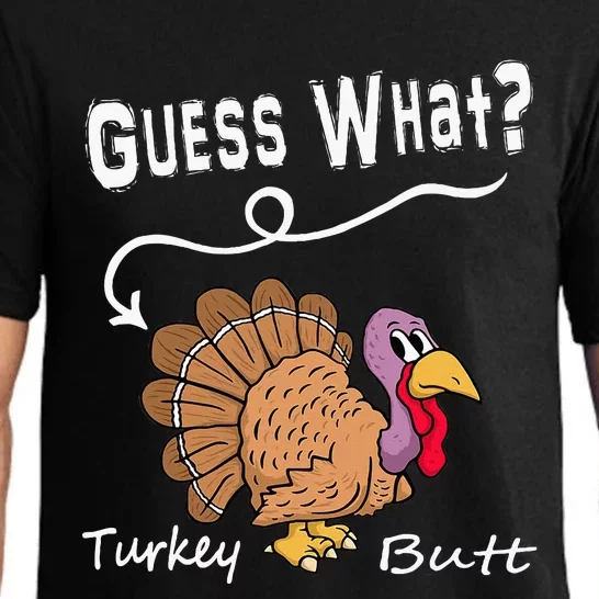 Thanksgiving Turkey Guess What Turkey Butt! Pajama Set