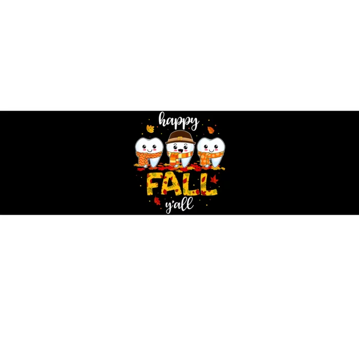 Tooth Teeth Happy Fall Y'all Dental Dentist Thanksgiving Bumper Sticker