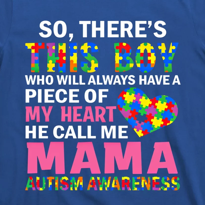 ThereS This He Calls Me Mama Autism Puzzle MotherS Day Gift T-Shirt