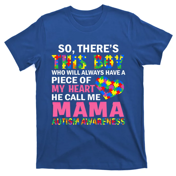 ThereS This He Calls Me Mama Autism Puzzle MotherS Day Gift T-Shirt