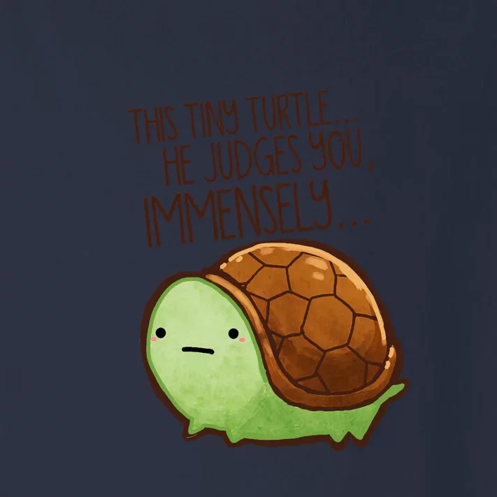 This Turtle.. He Judges You. Toddler Long Sleeve Shirt