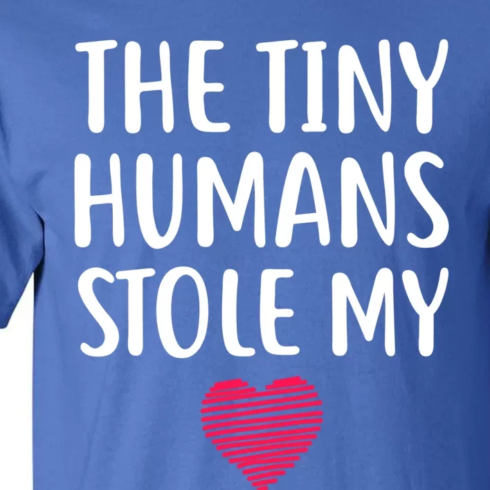 The Tiny Hu Stole My Heart Teacher Valentines Day Gift Meaningful Gift Tall T-Shirt