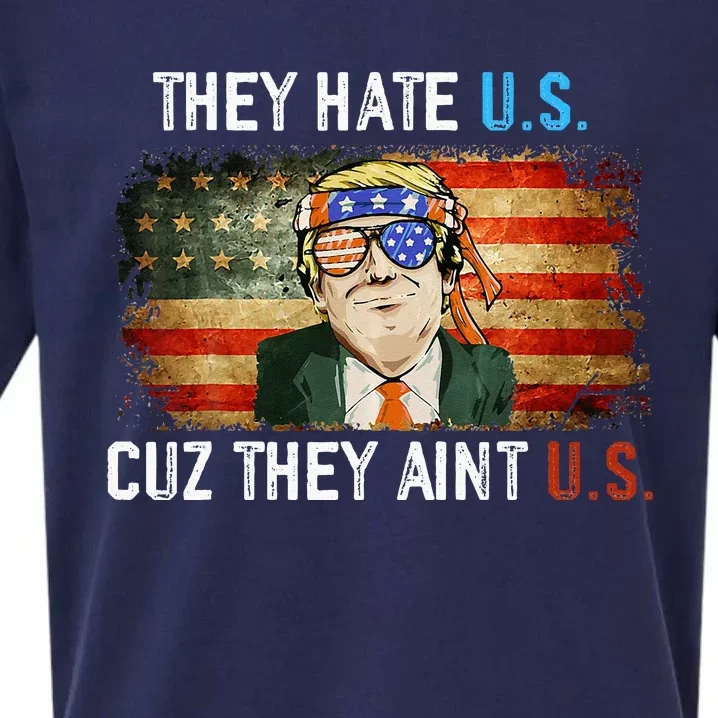 Trump They Hate Us Cuz They Ain’t Us Funny 4th of July USA Sueded Cloud Jersey T-Shirt