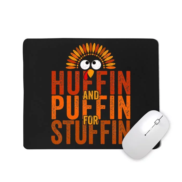 Turkey Trot Huffin And Puffin For Stuffin Mousepad